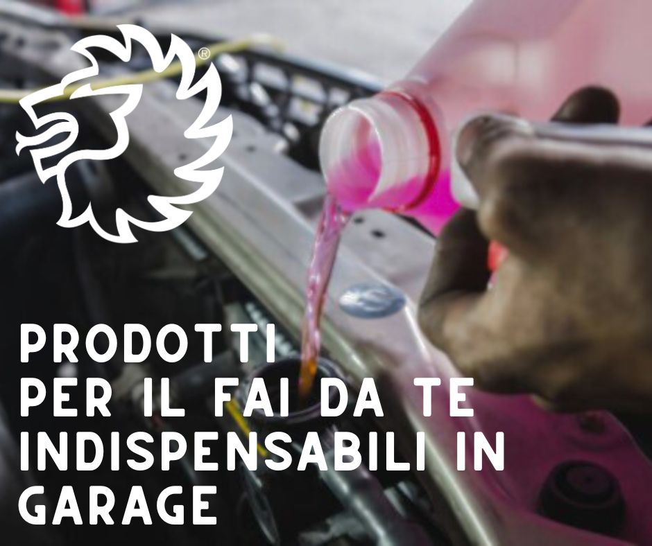 PRODOTTI PER IL FAIDATE INDISPENSABILI IN GARAGE